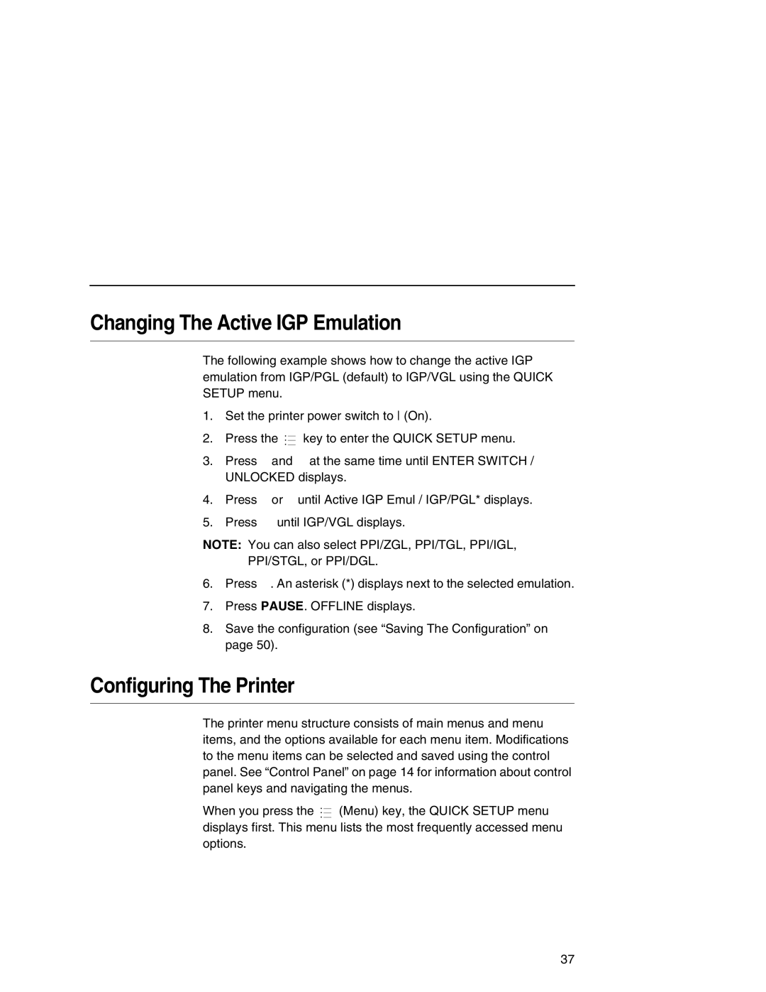 Printronix SL5000r manual Changing The Active IGP Emulation, Configuring The Printer 