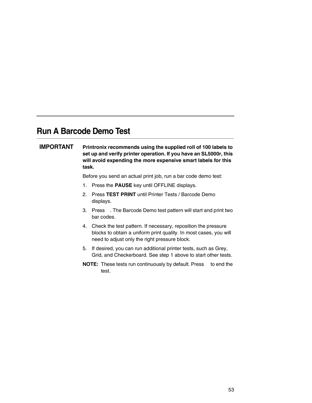Printronix SL5000r manual Run a Barcode Demo Test 