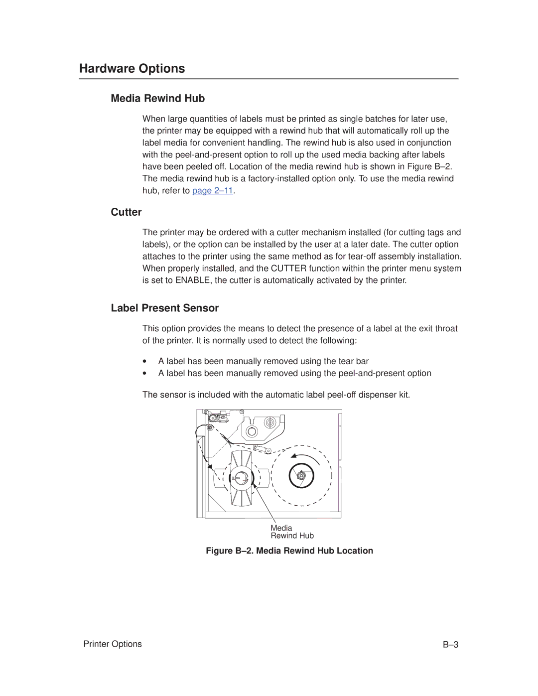 Printronix T3306, T3308 manual Media Rewind Hub, Cutter, Label Present Sensor 