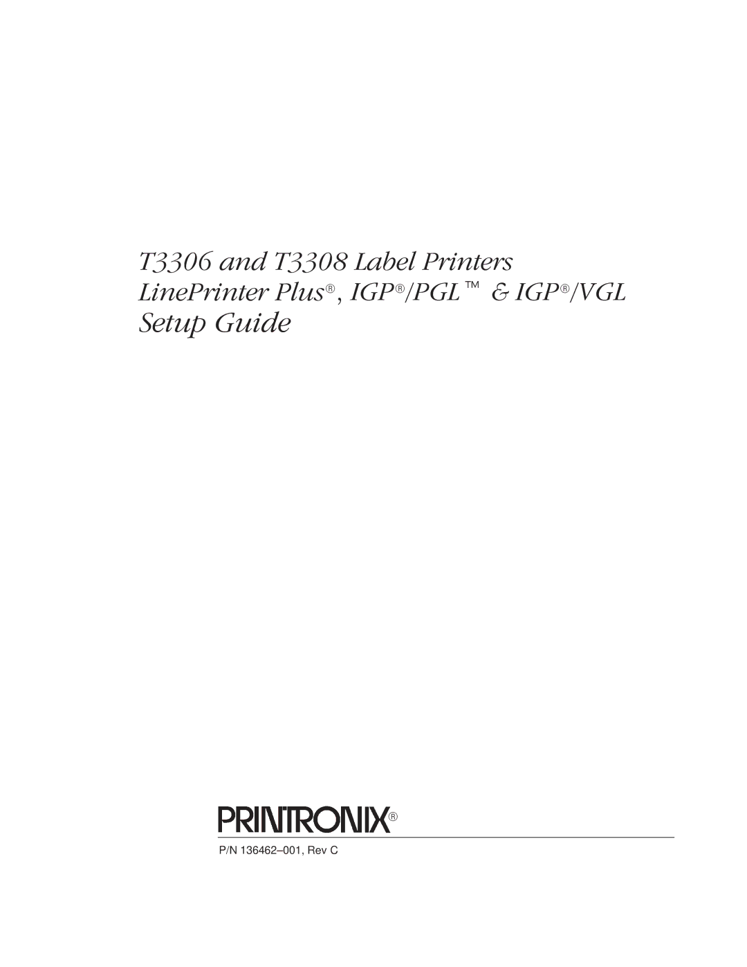 Printronix T3306, T3308 manual Setup Guide 