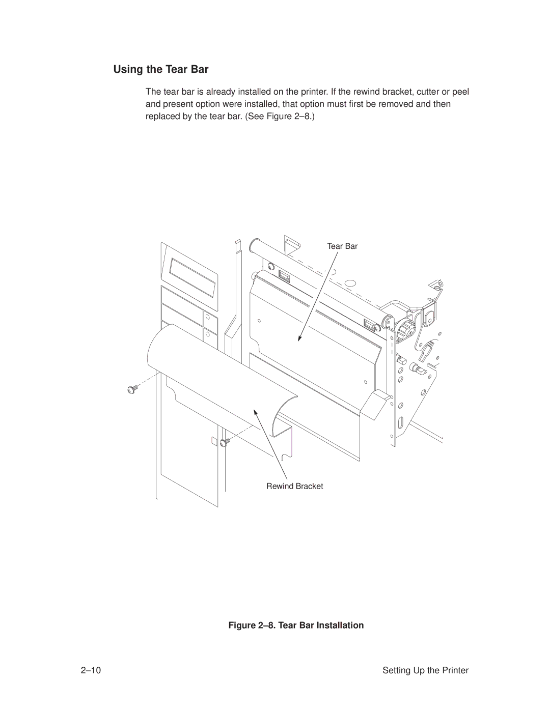 Printronix T3308, T3306 manual Using the Tear Bar, ±8. Tear Bar Installation 