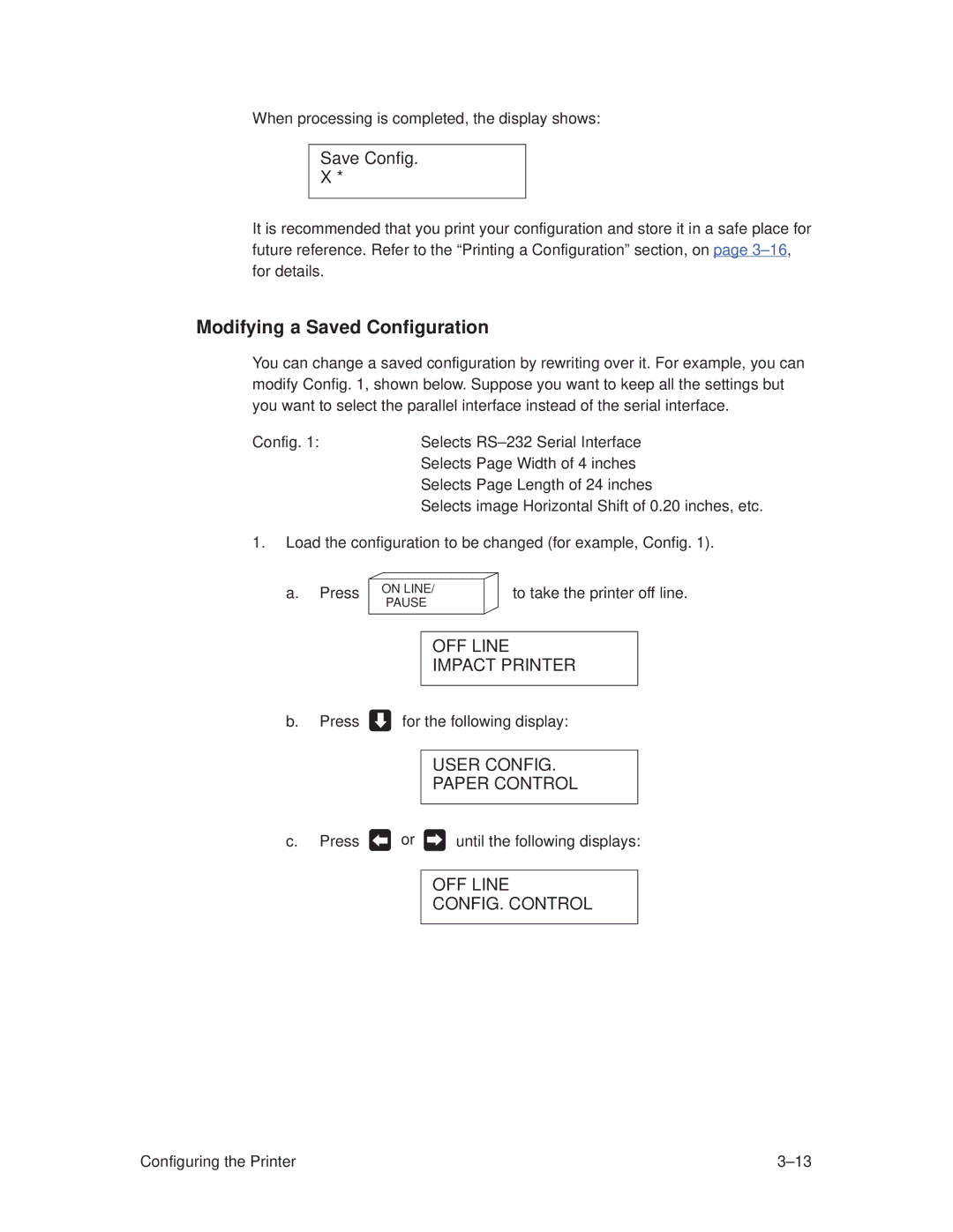 Printronix T3306, T3308 manual Modifying a Saved Configuration 