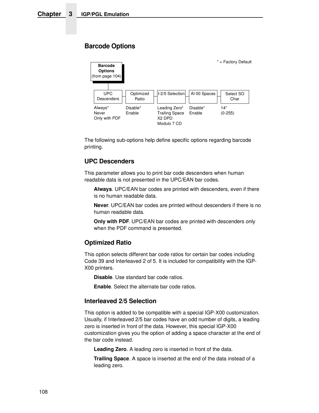 Printronix T4204 manual Barcode Options, UPC Descenders, Optimized Ratio, Interleaved 2/5 Selection 