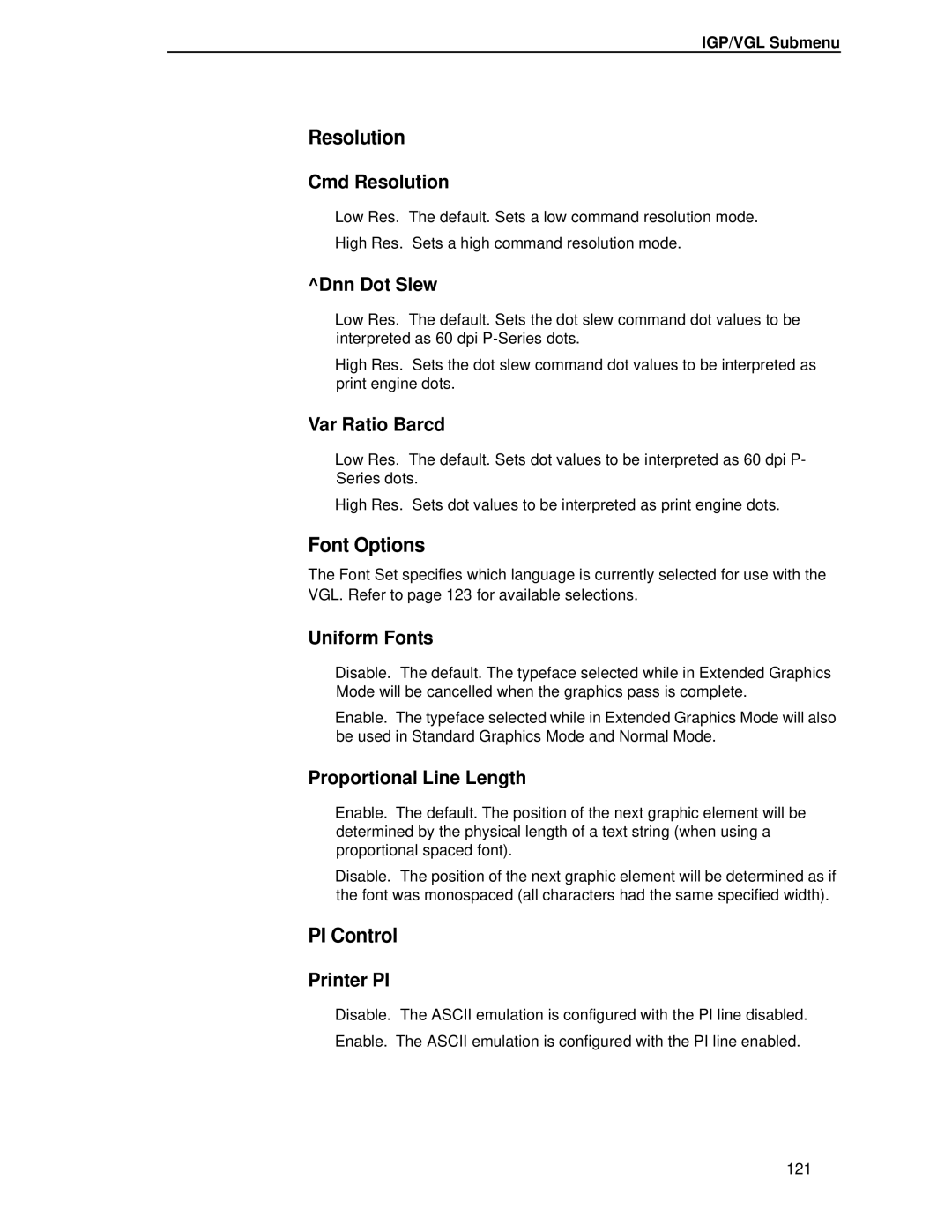 Printronix T4204 manual Resolution, Font Options, PI Control 