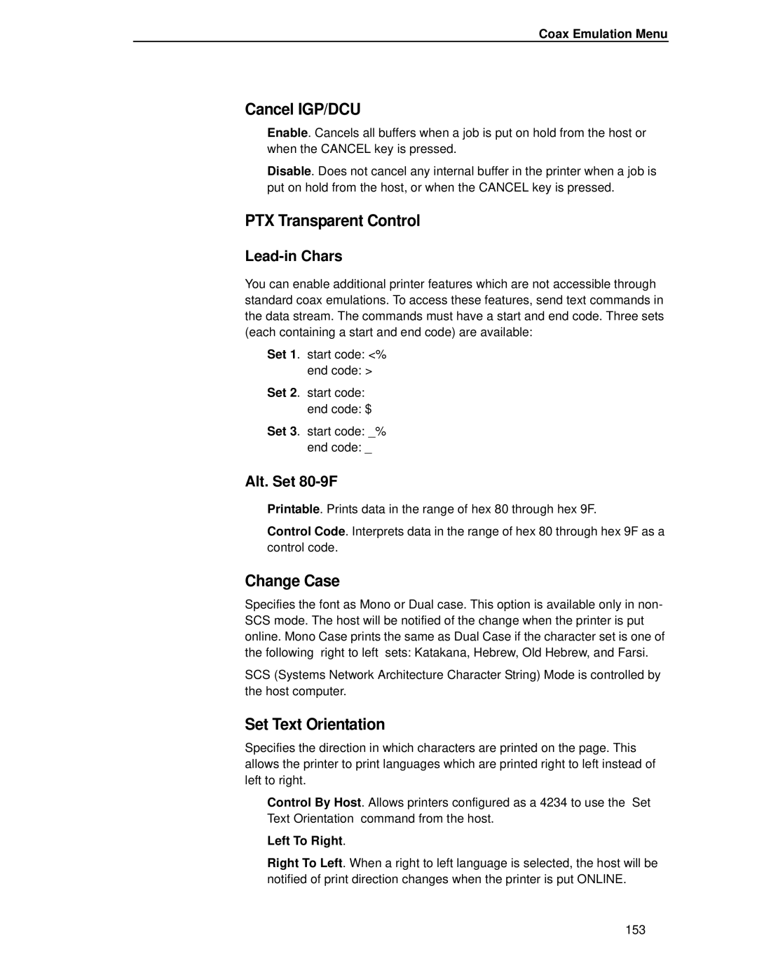 Printronix T4204 manual Cancel IGP/DCU, PTX Transparent Control, Change Case, Set Text Orientation 