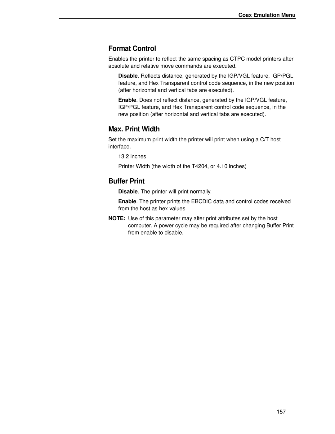 Printronix T4204 manual Format Control, Max. Print Width, Buffer Print 