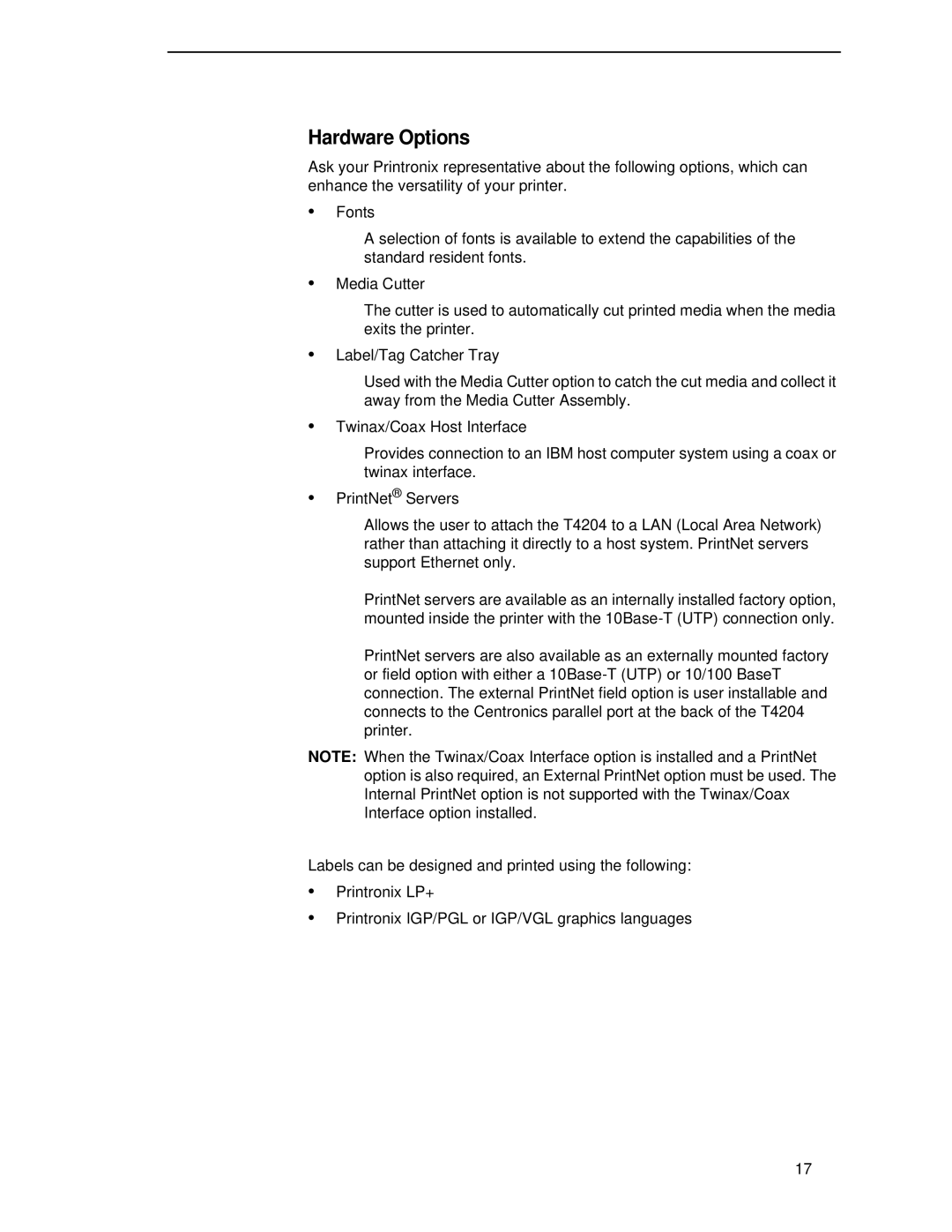 Printronix T4204 manual Hardware Options 