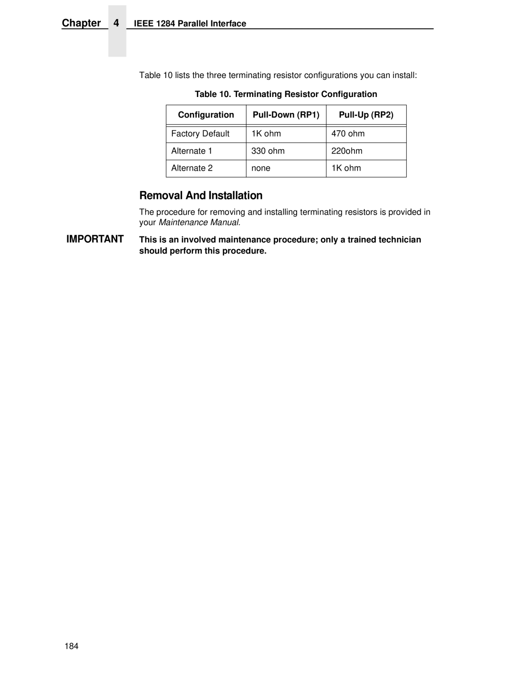 Printronix T4204 manual Removal And Installation, Terminating Resistor Configuration Pull-Down RP1 Pull-Up RP2 