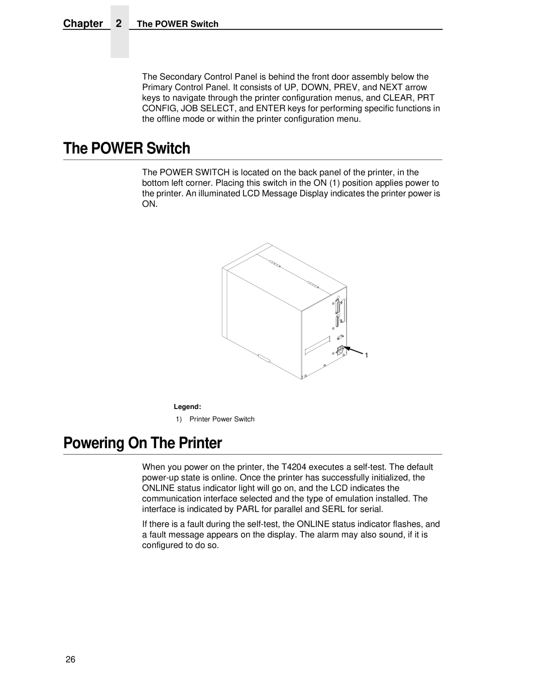 Printronix T4204 manual Power Switch, Powering On The Printer 