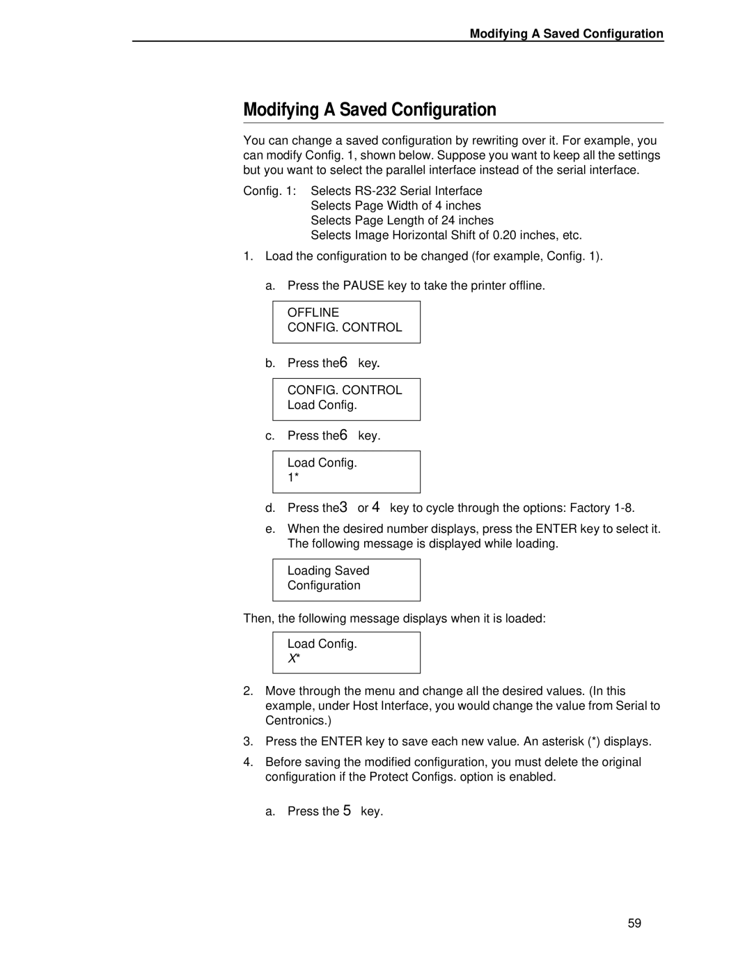 Printronix T4204 manual Modifying a Saved Configuration 