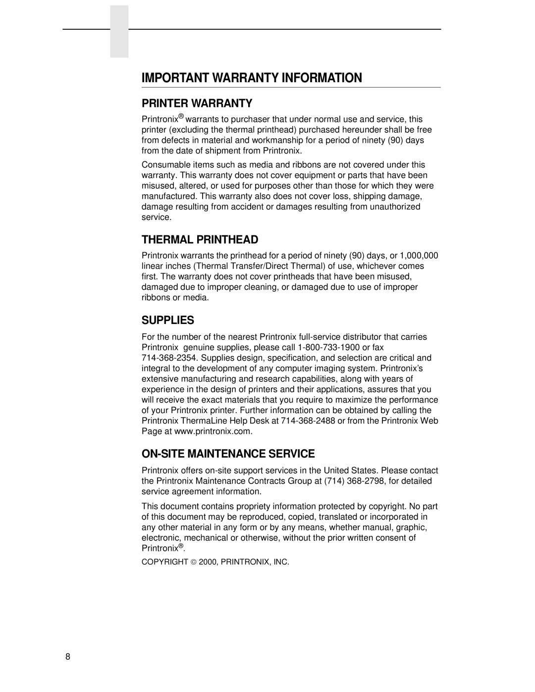 Printronix T4204 manual Important Warranty Information 