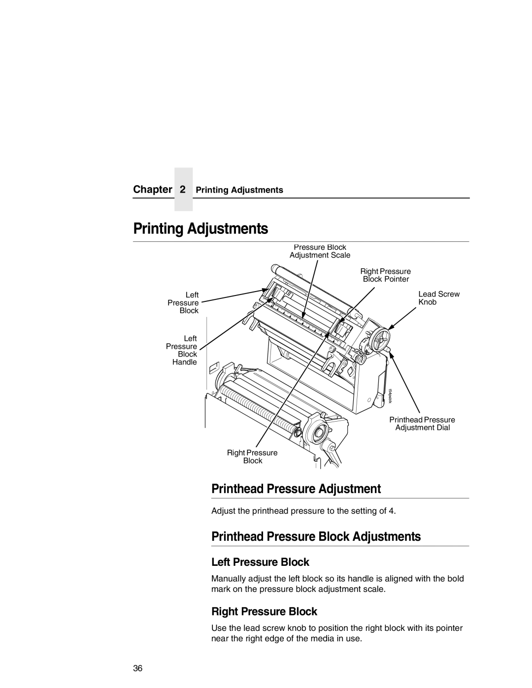 Printronix T5000 setup guide Printing Adjustments, Printhead Pressure Adjustment, Printhead Pressure Block Adjustments 