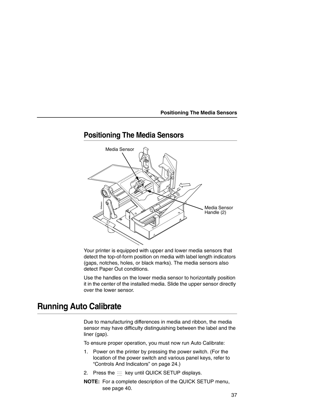 Printronix T5000 setup guide Running Auto Calibrate, Positioning The Media Sensors 