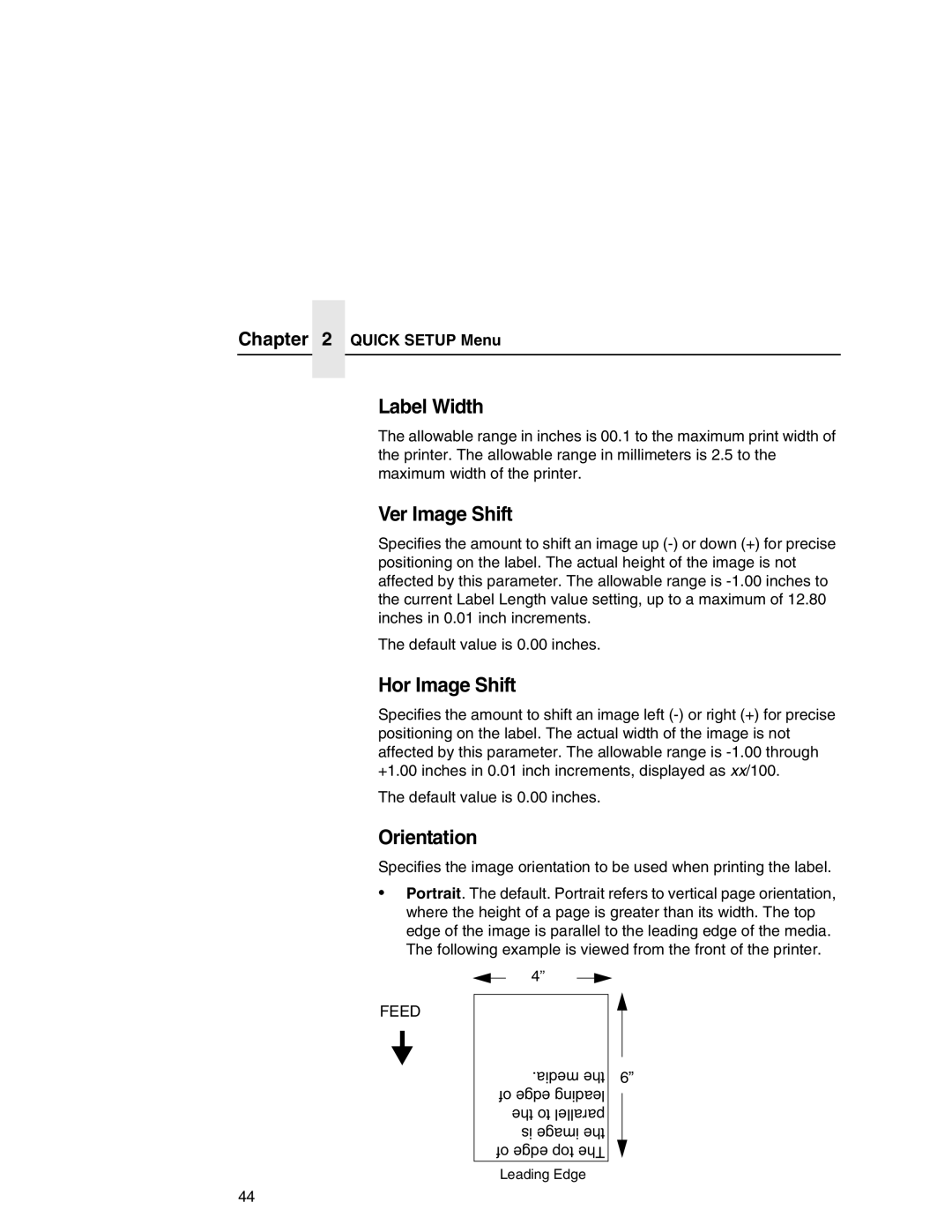 Printronix T5000 setup guide Label Width, Ver Image Shift, Hor Image Shift, Orientation, Feed 