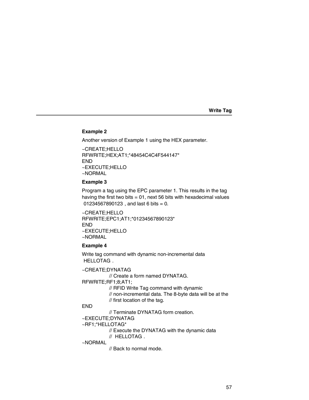 Printronix T5000 setup guide Write Tag Example, End ~Executehello ~Normal, ~Createdynatag, ~EXECUTEDYNATAG ~RF1*HELLOTAG 