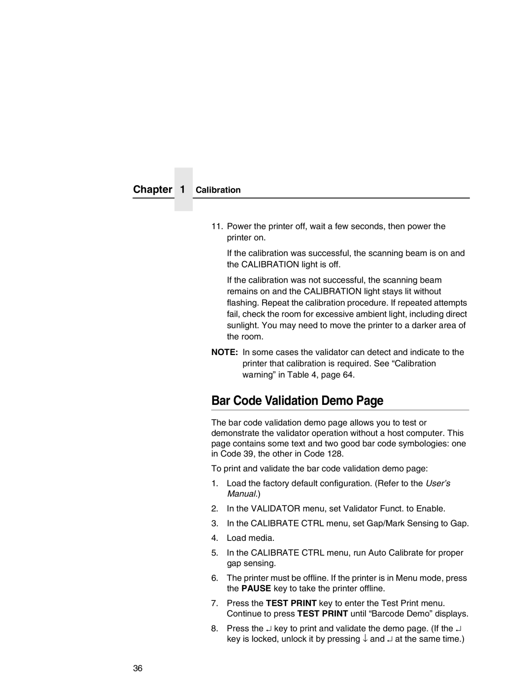 Printronix T5000e Series user manual Bar Code Validation Demo 