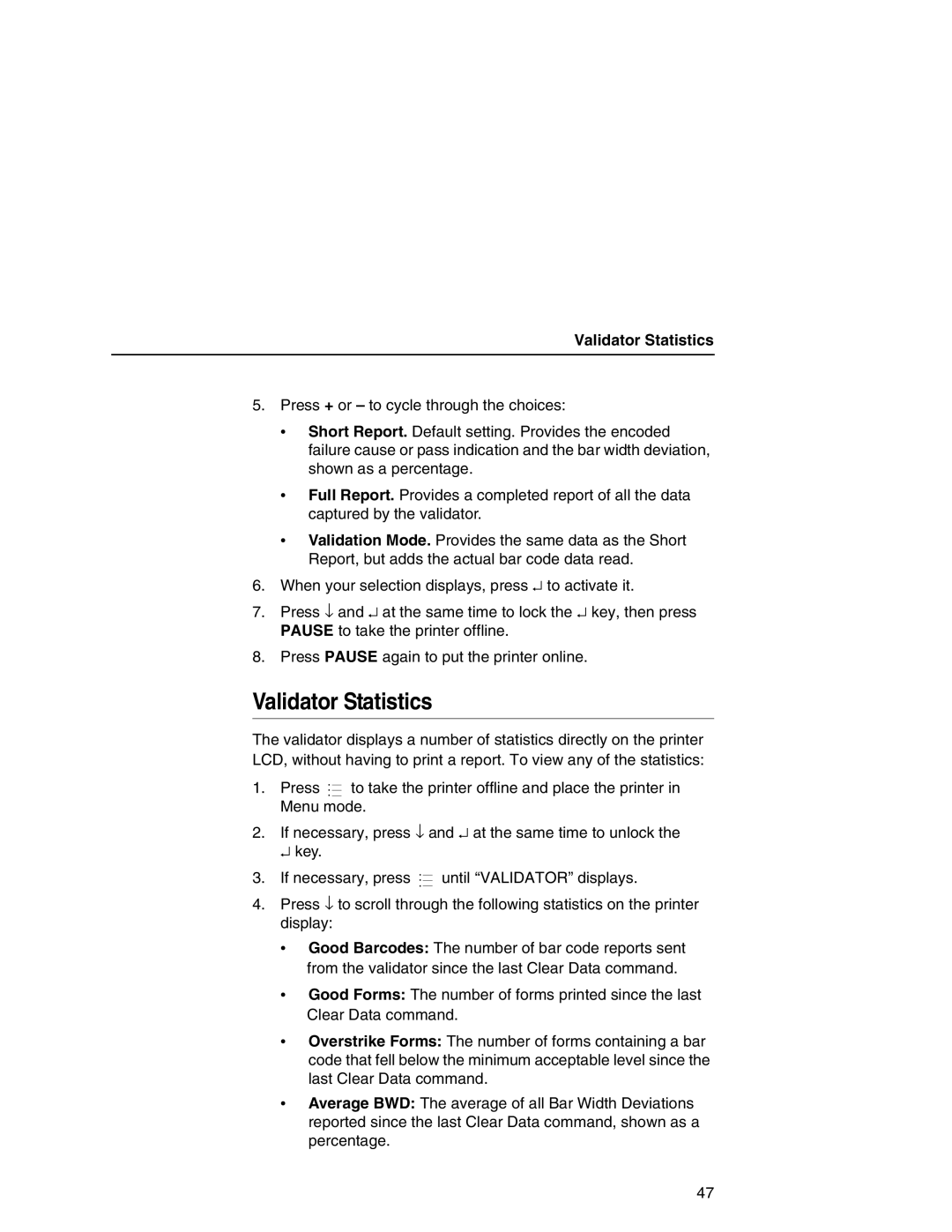 Printronix T5000e Series user manual Validator Statistics 