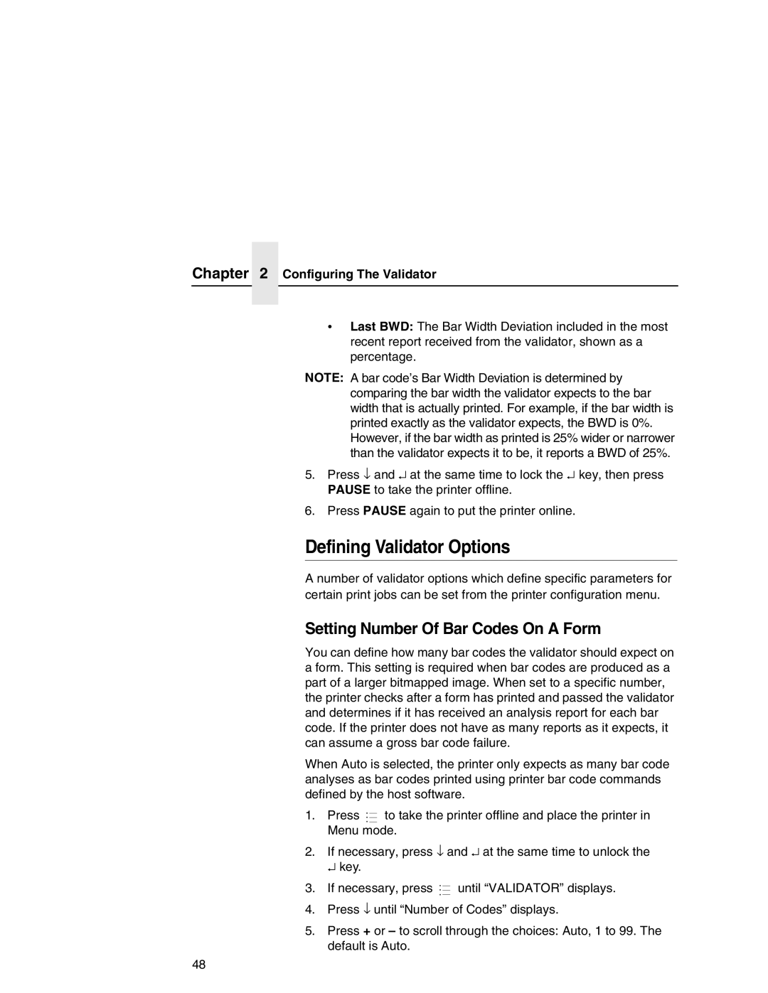 Printronix T5000e Series user manual Defining Validator Options, Setting Number Of Bar Codes On a Form 