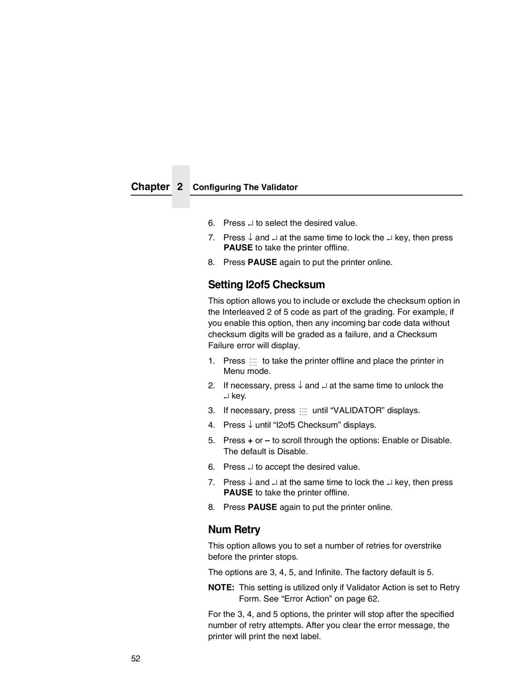 Printronix T5000e Series user manual Setting I2of5 Checksum, Num Retry 