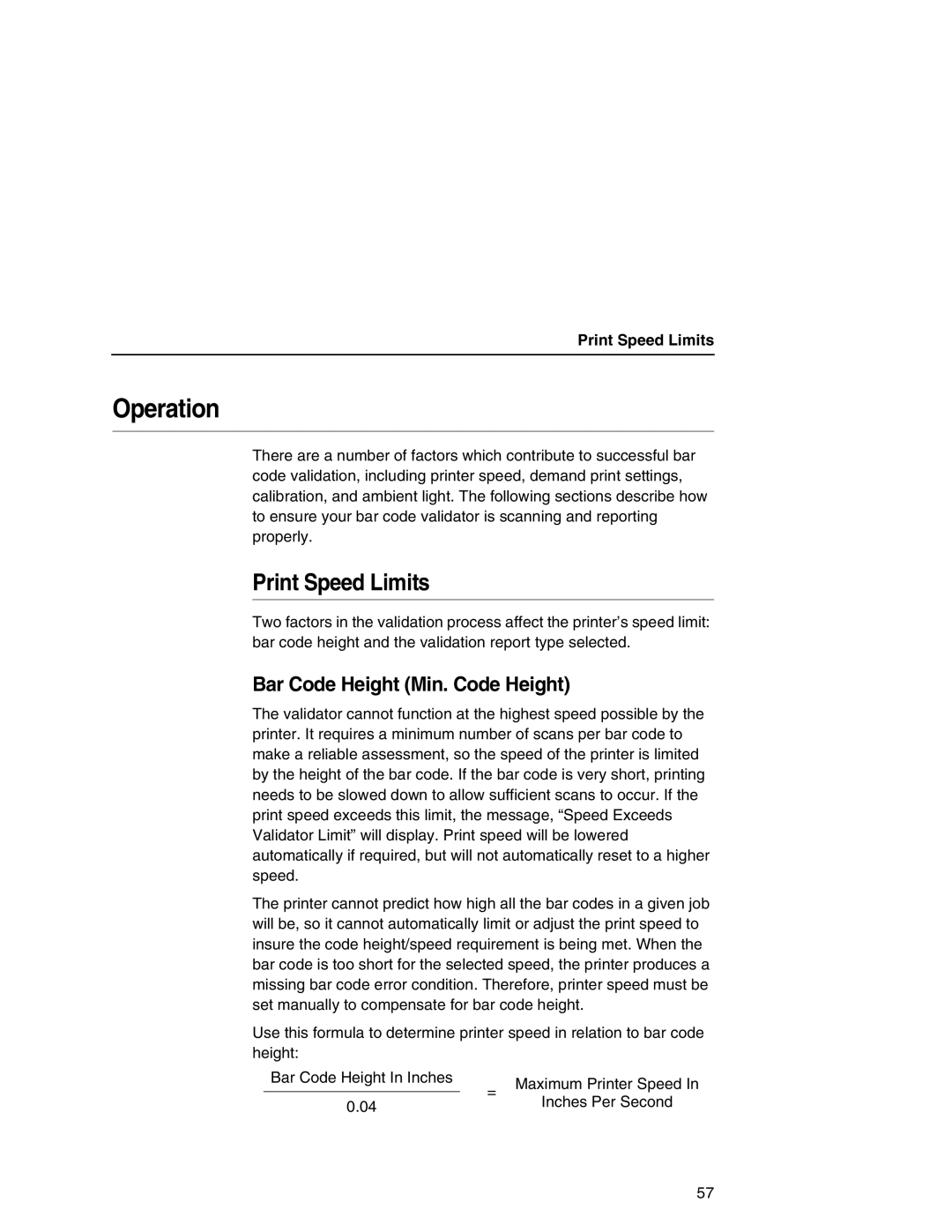 Printronix T5000e Series user manual Operation, Print Speed Limits, Bar Code Height Min. Code Height 