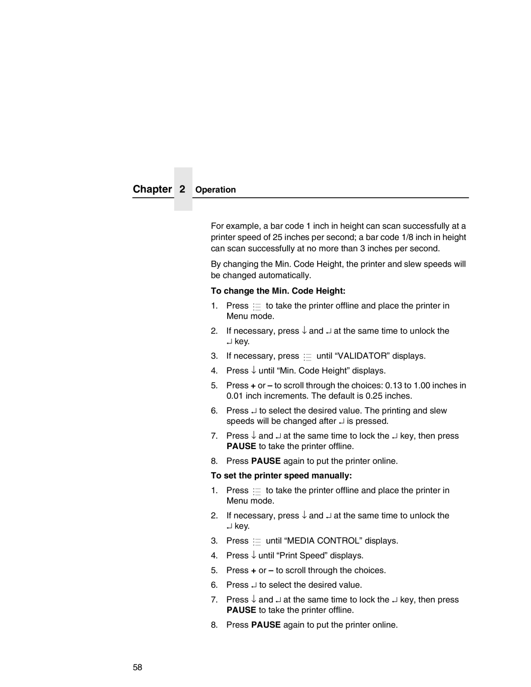 Printronix T5000e Series user manual To change the Min. Code Height, To set the printer speed manually 