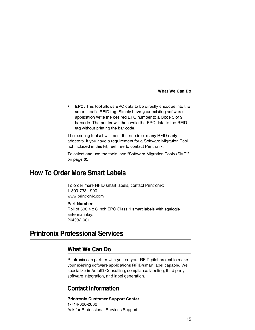 Printronix T5000e How To Order More Smart Labels, Printronix Professional Services, What We Can Do, Contact Information 