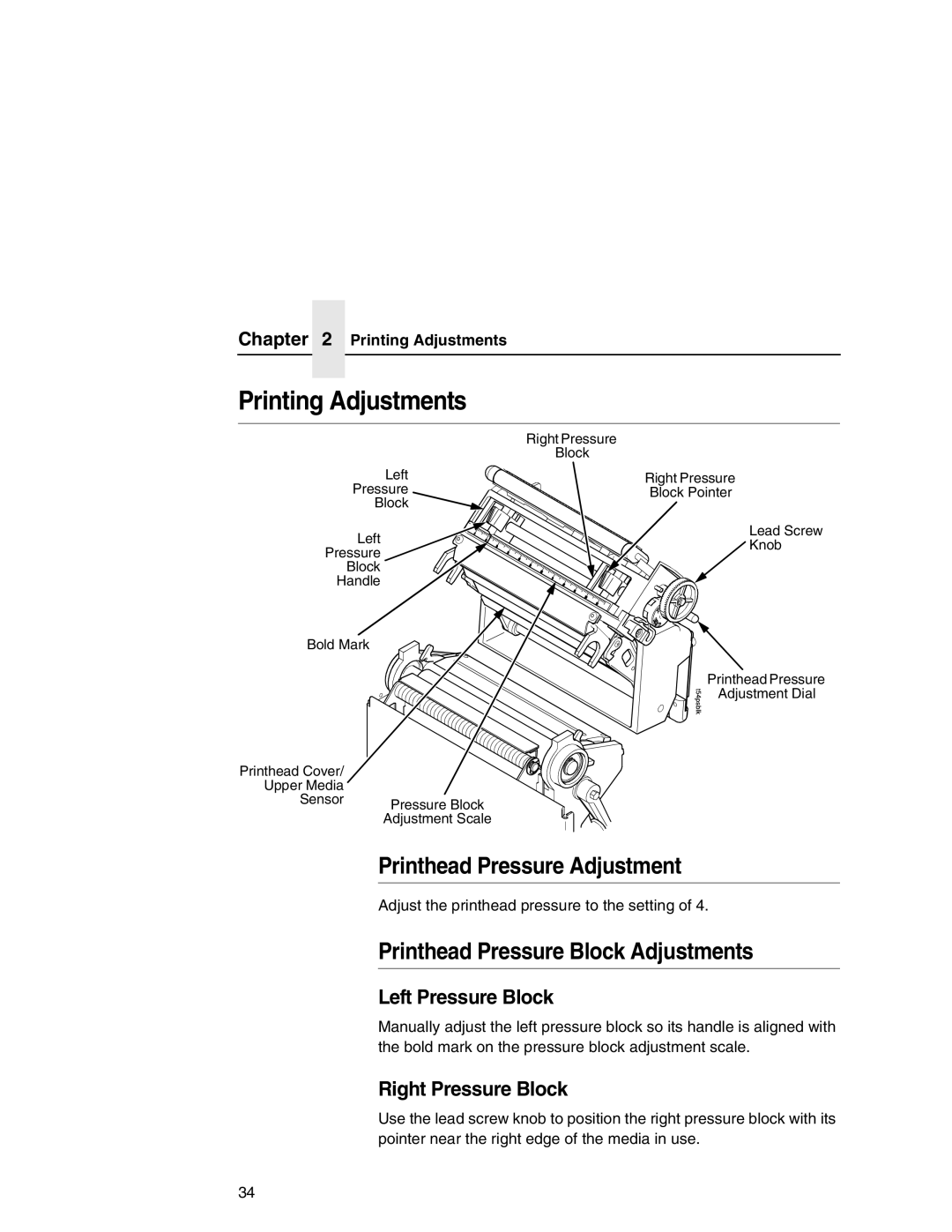 Printronix T5000e setup guide Printing Adjustments, Printhead Pressure Adjustment, Printhead Pressure Block Adjustments 