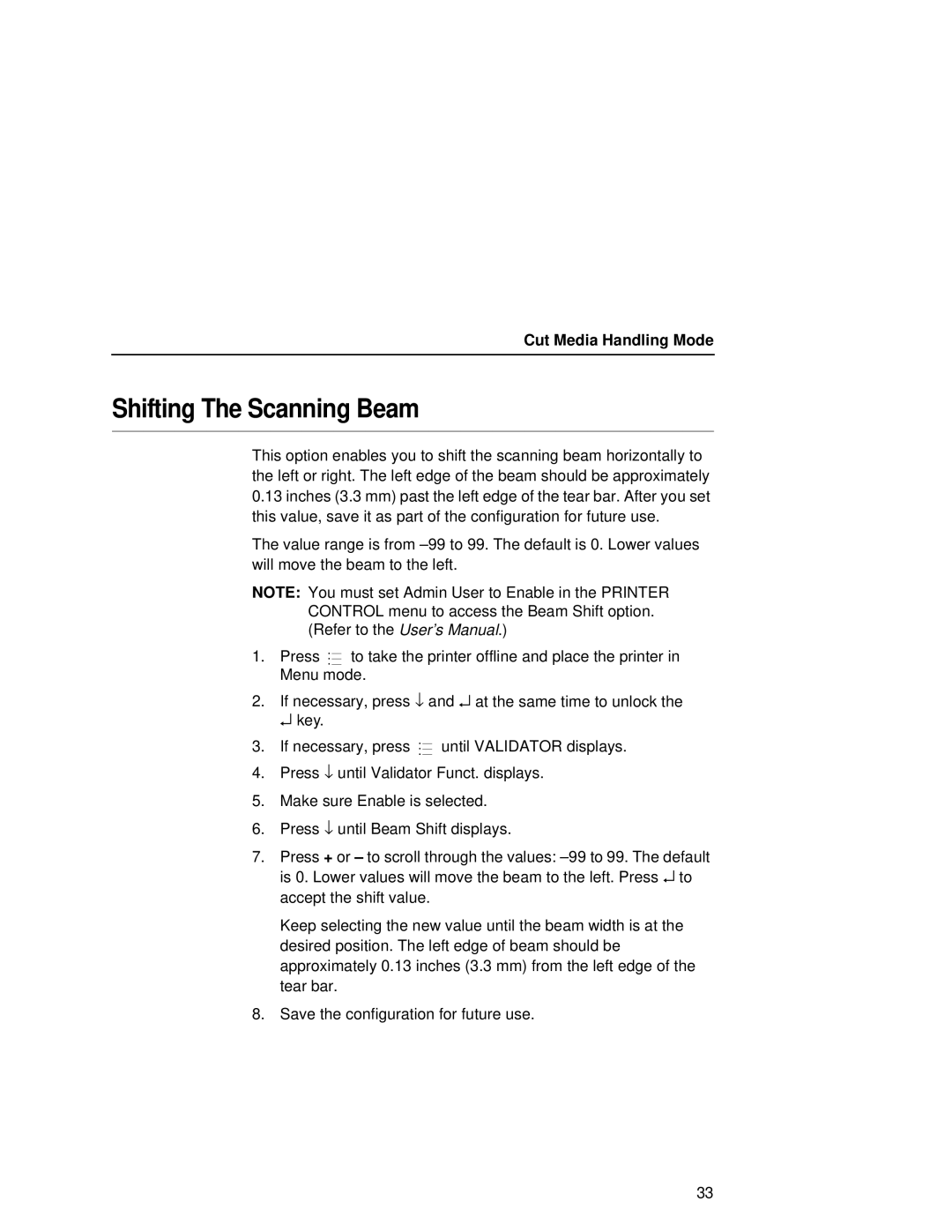 Printronix T5000R user manual Shifting The Scanning Beam 