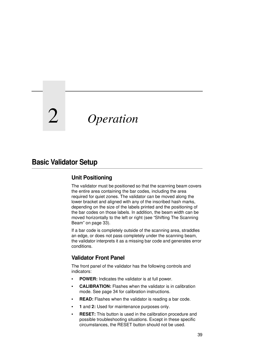 Printronix T5000R user manual Basic Validator Setup, Unit Positioning, Validator Front Panel 