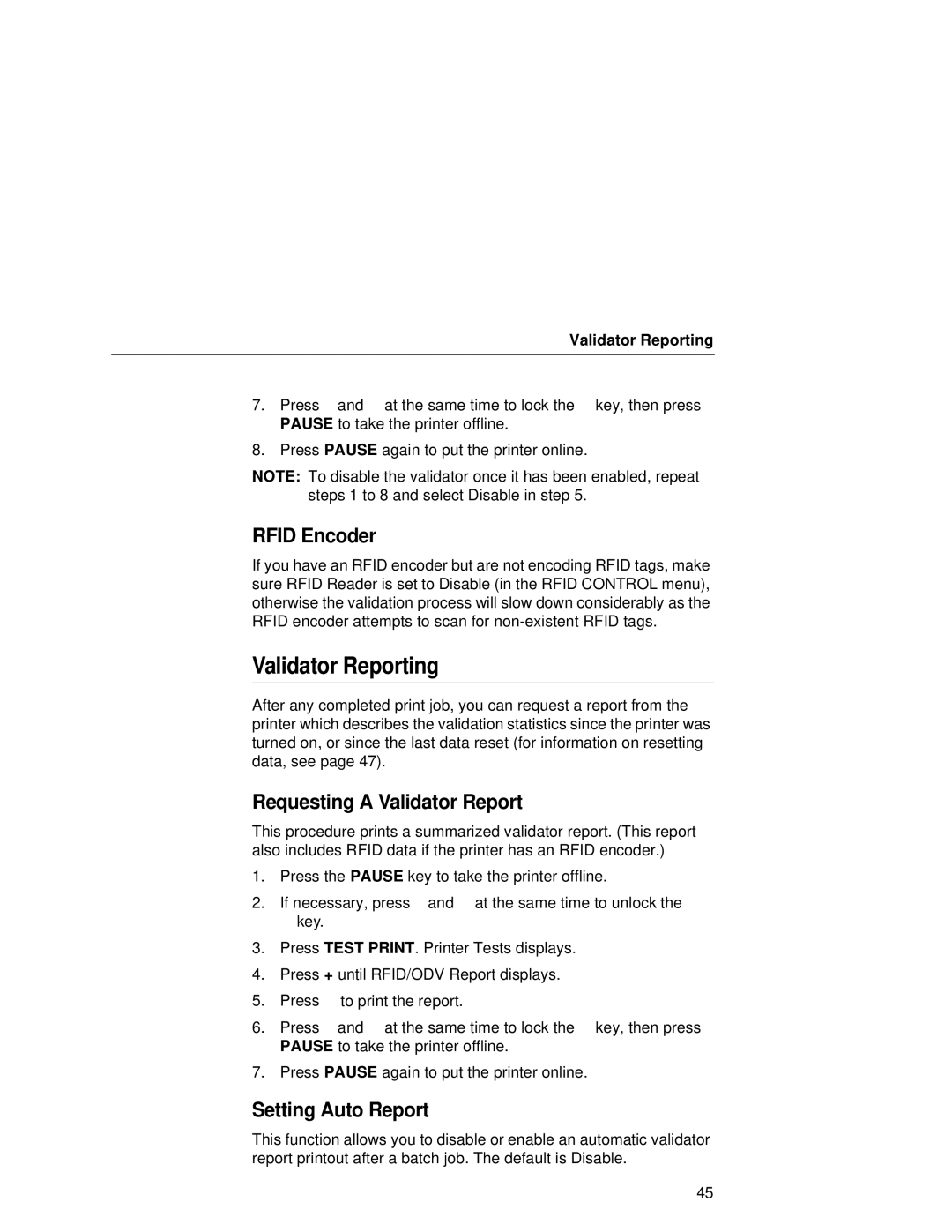 Printronix T5000R user manual Validator Reporting, Rfid Encoder, Requesting a Validator Report, Setting Auto Report 