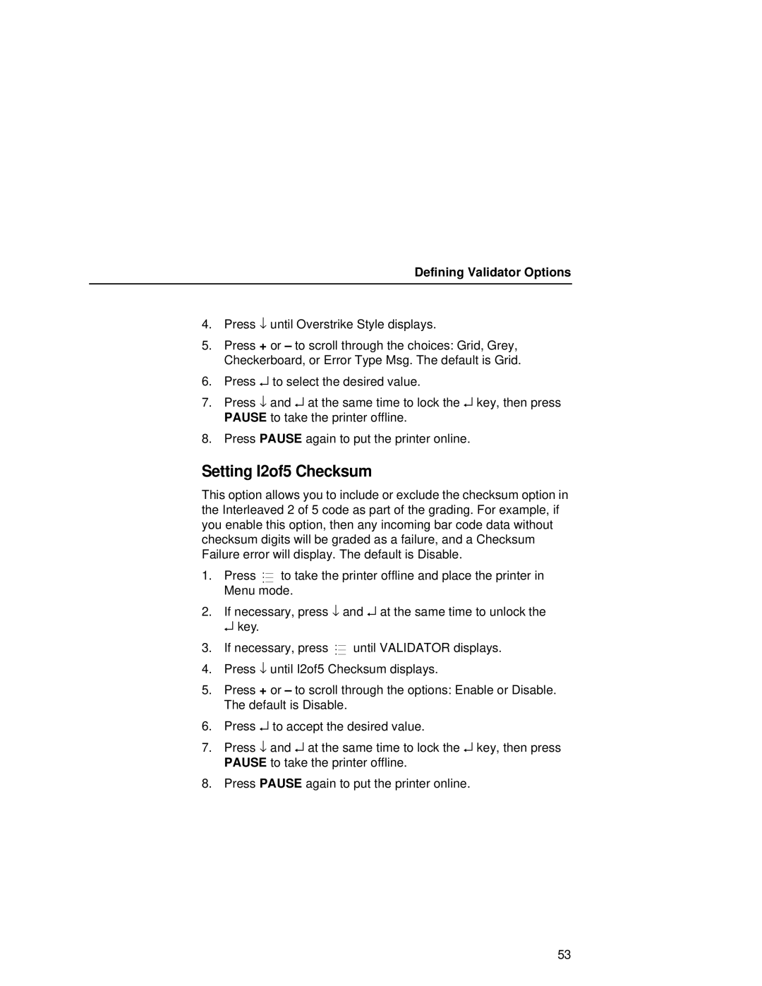 Printronix T5000R user manual Setting I2of5 Checksum 