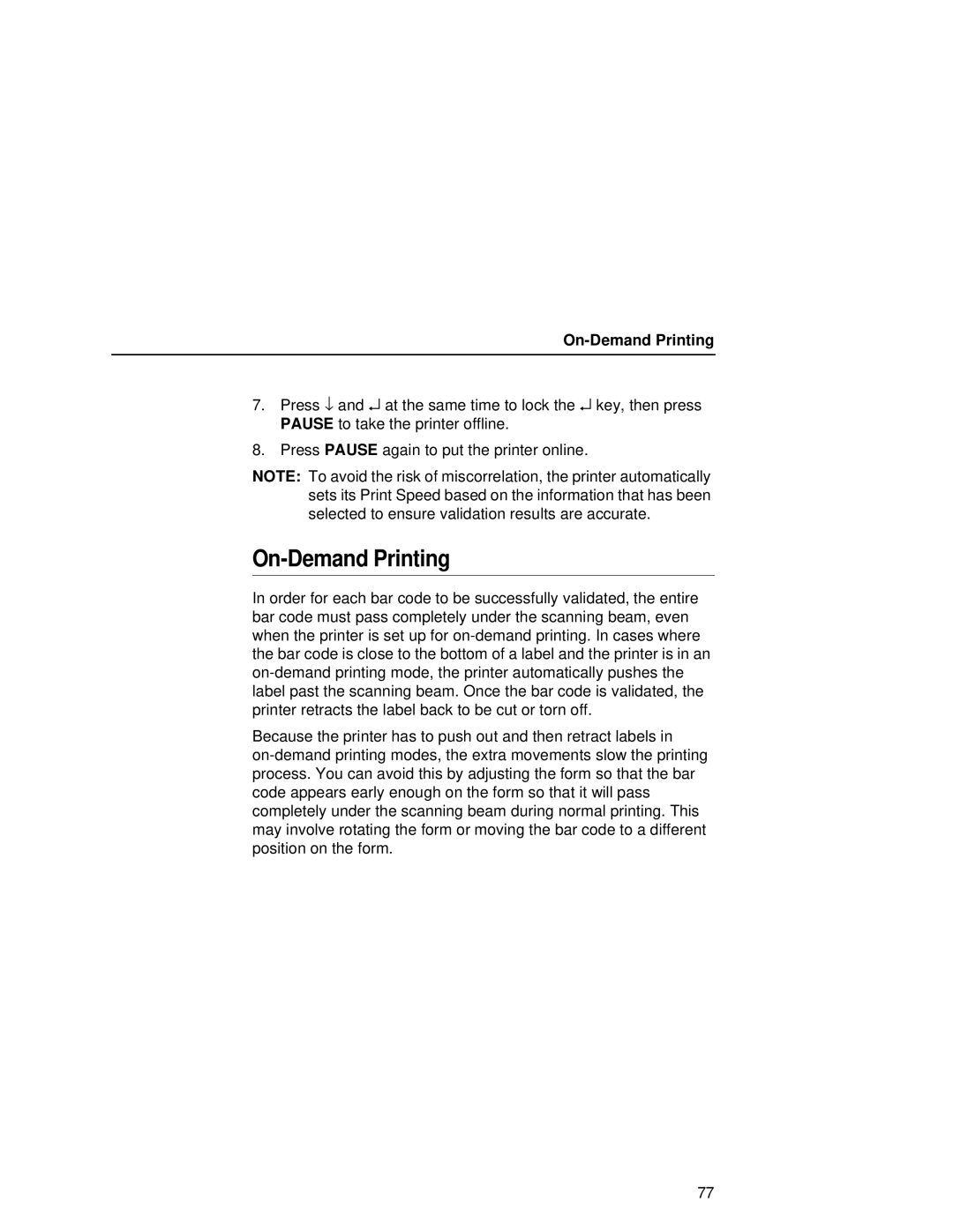 Printronix T5000R user manual On-Demand Printing 