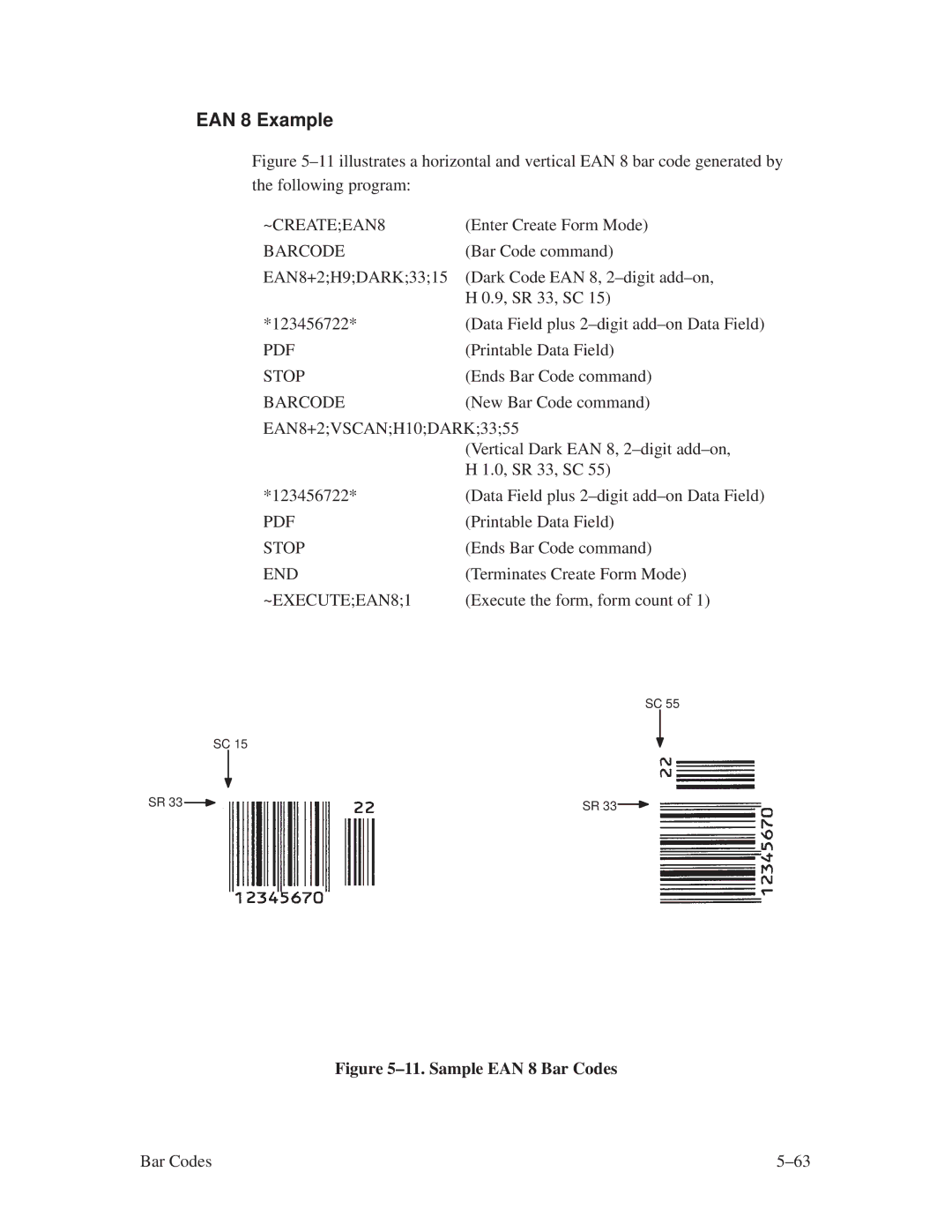 Printronix ThermaLine Series manual EAN 8 Example, ~CREATEEAN8, ~EXECUTEEAN81 