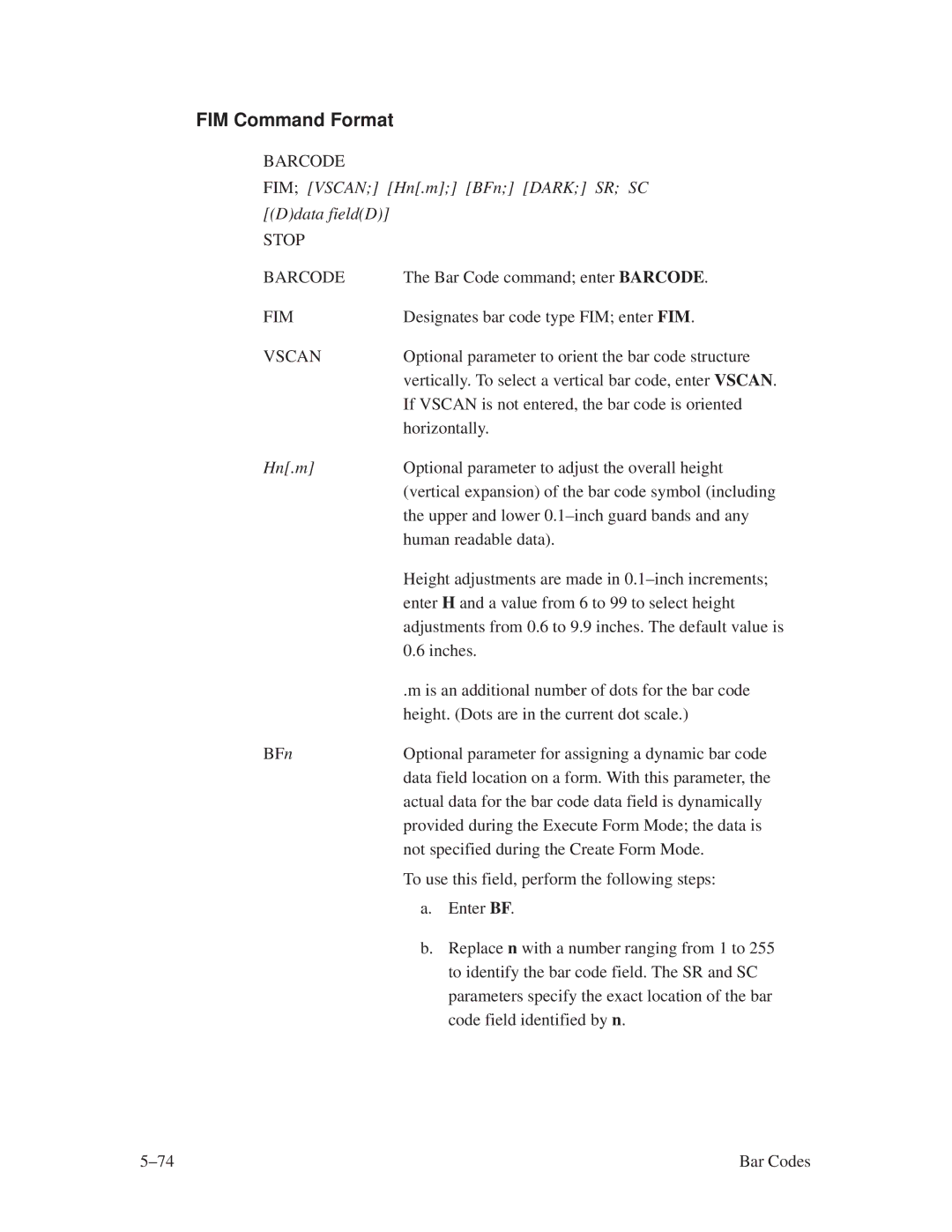 Printronix ThermaLine Series manual FIM Command Format, FIM Vscan Hn.m BFn Dark SR SC Ddata fieldD 