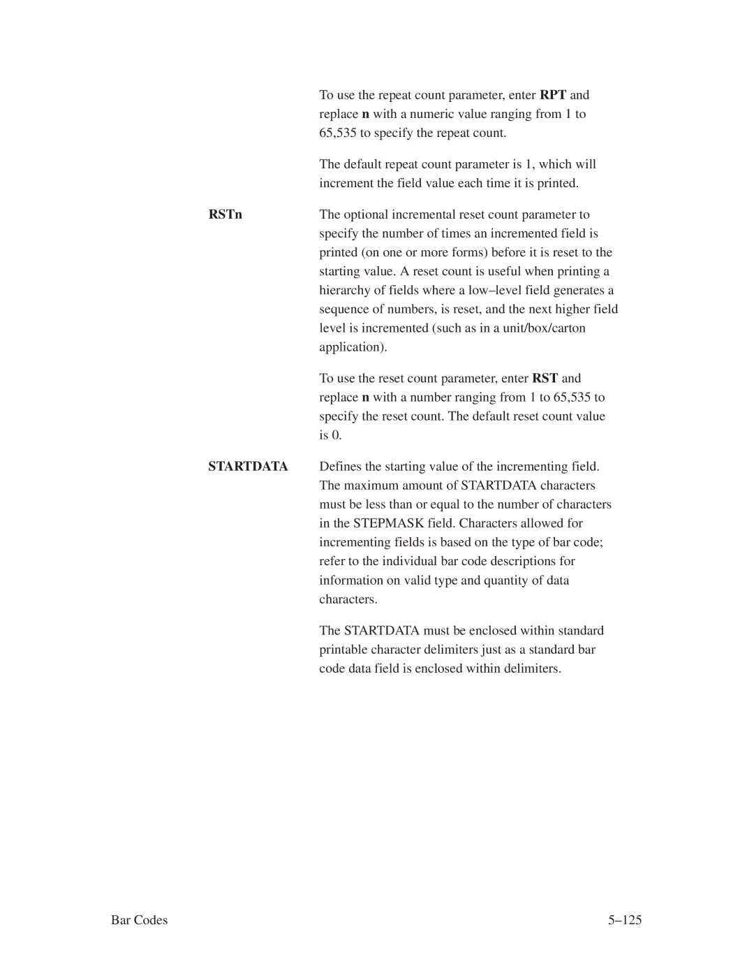 Printronix ThermaLine Series manual 65,535 to specify the repeat count 