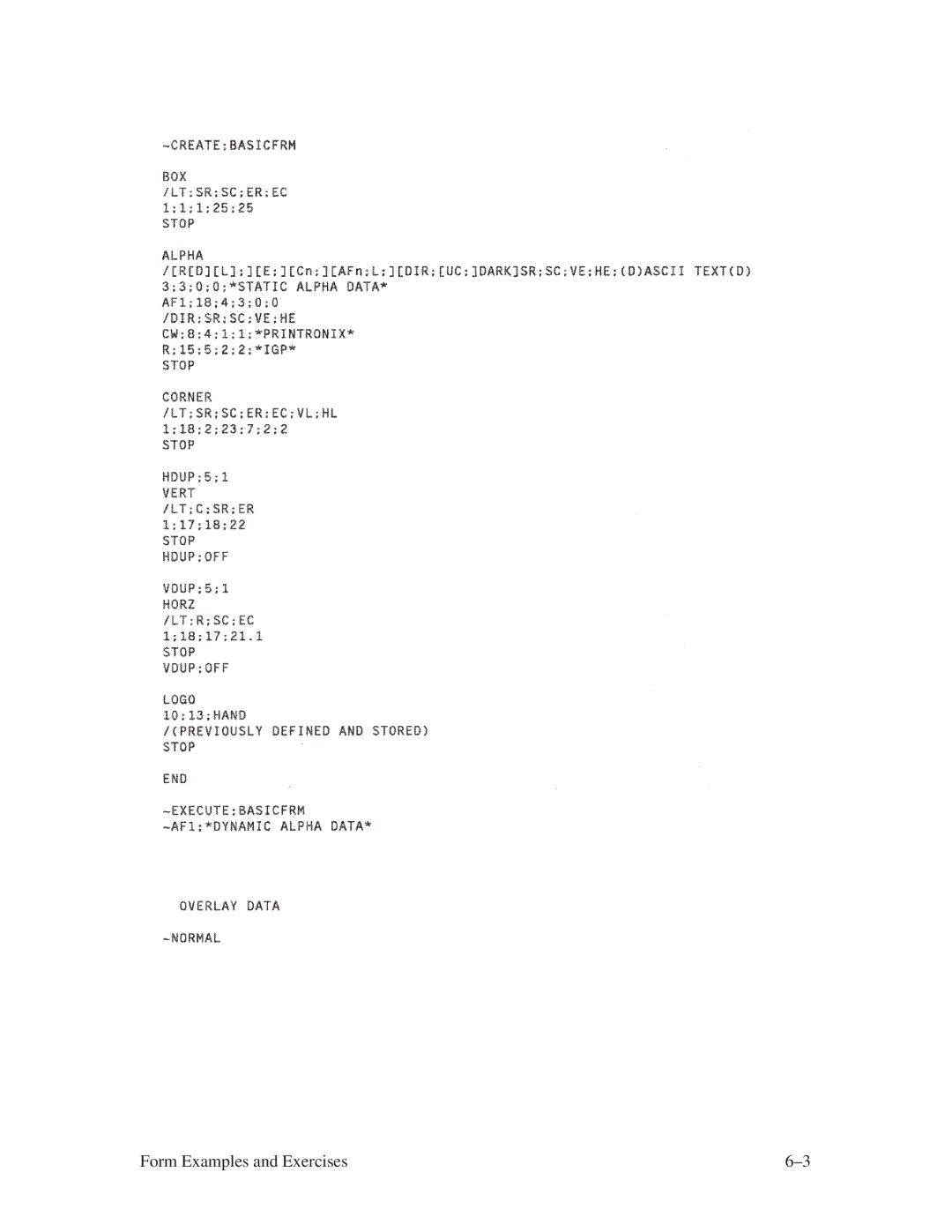 Printronix ThermaLine Series manual Form Examples and Exercises 