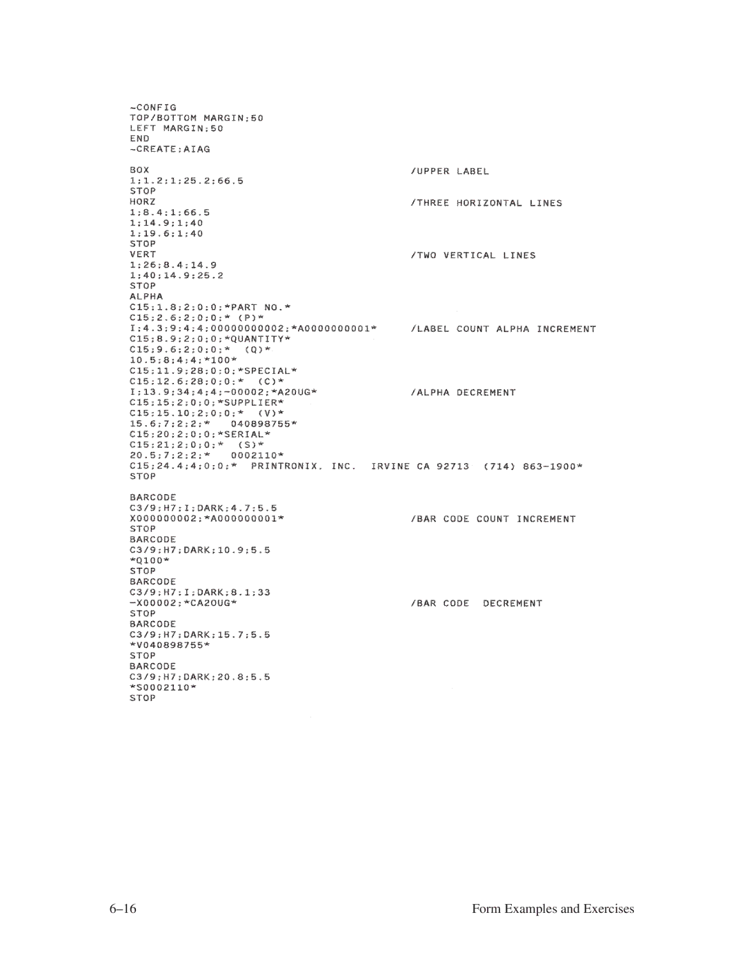 Printronix ThermaLine Series manual ±16 Form Examples and Exercises 