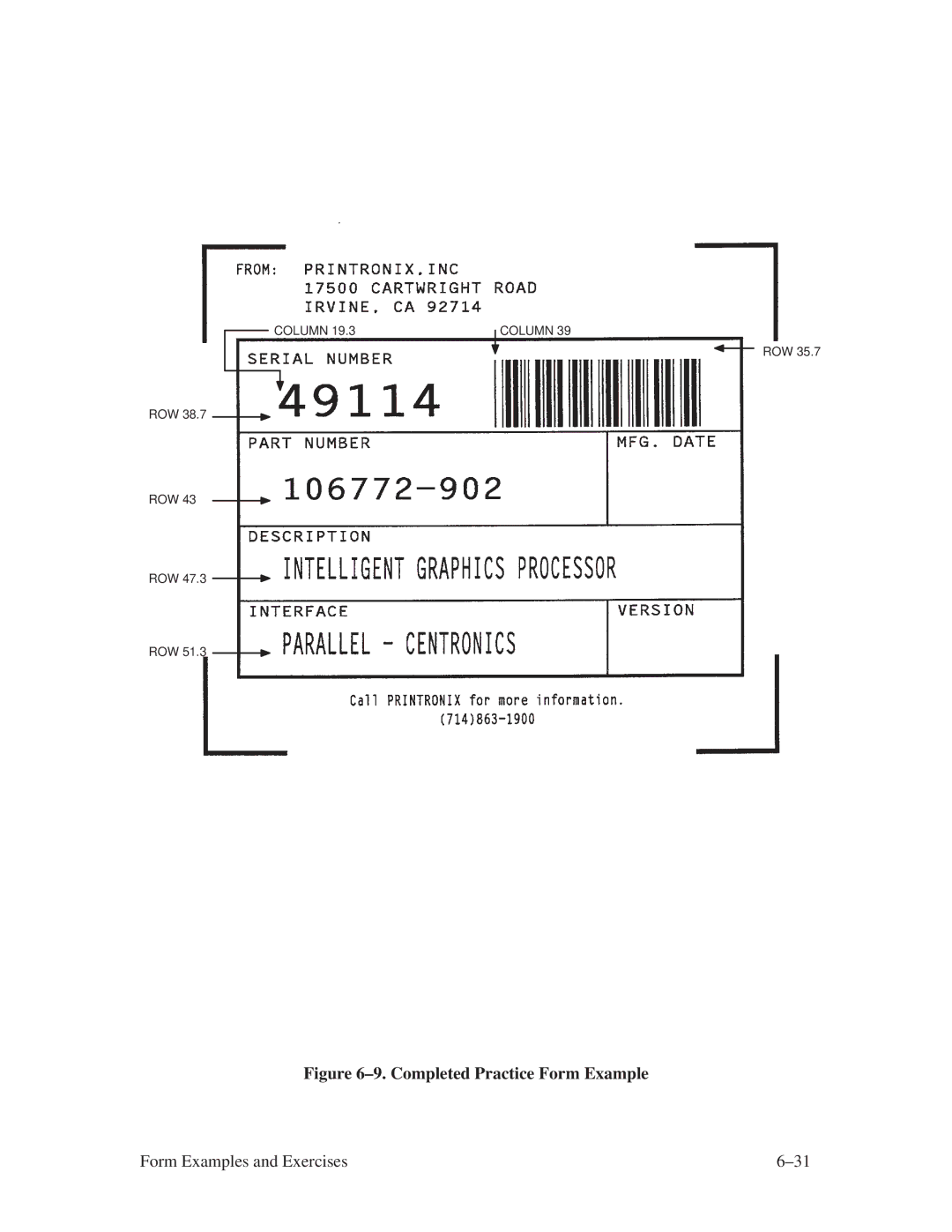 Printronix ThermaLine Series manual ±9. Completed Practice Form Example 