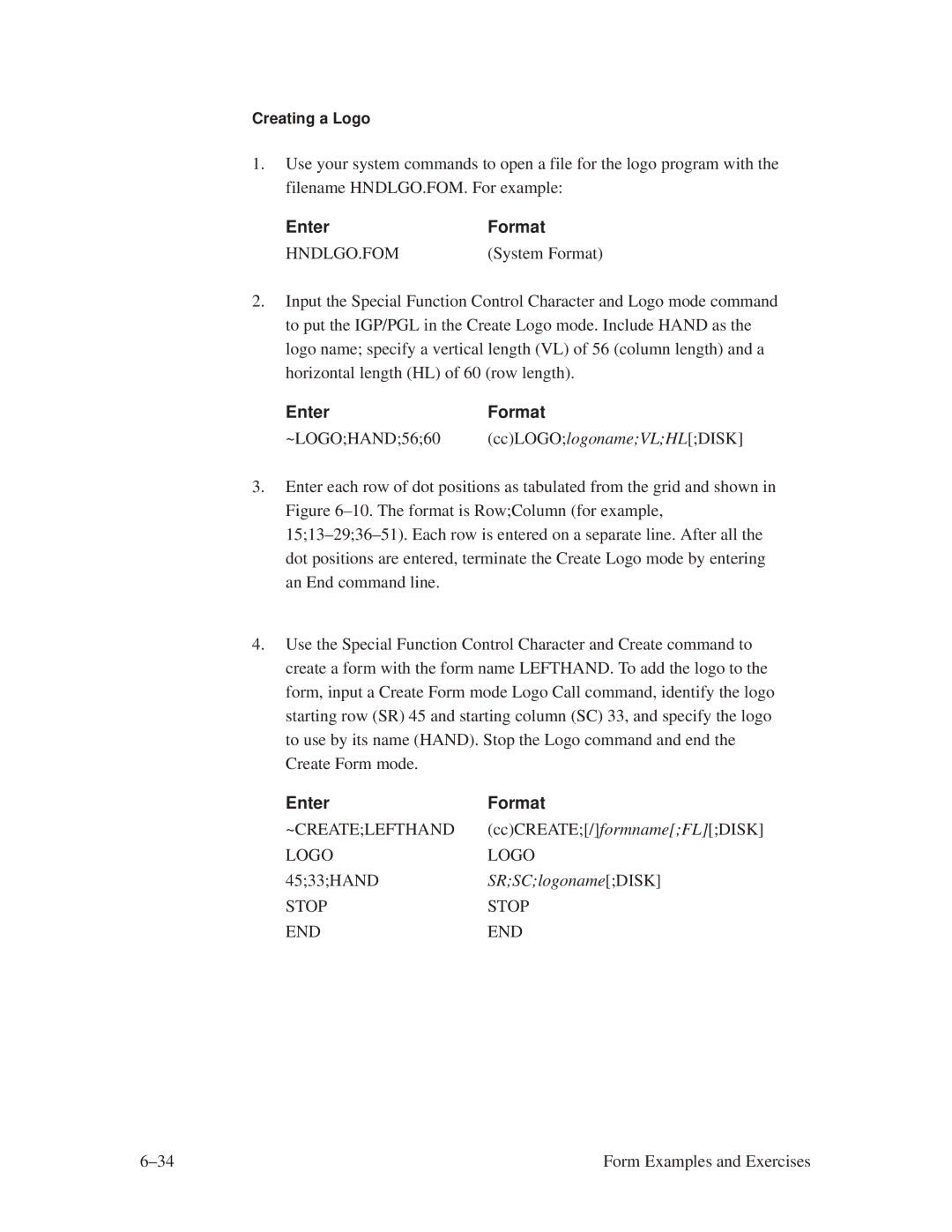 Printronix ThermaLine Series manual Hndlgo.Fom, ~Createlefthand, SRSClogoname Disk 