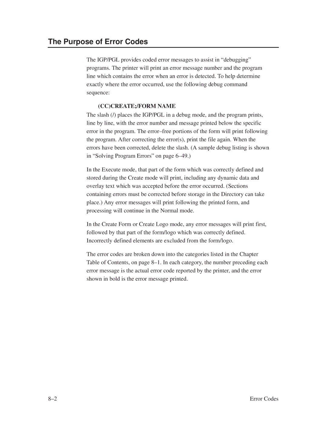 Printronix ThermaLine Series manual Purpose of Error Codes, CCCREATE/FORM Name 