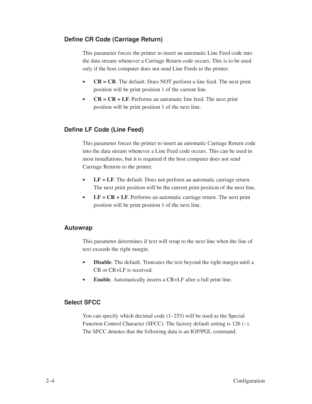 Printronix ThermaLine Series manual Define CR Code Carriage Return, Define LF Code Line Feed, Autowrap, Select Sfcc 