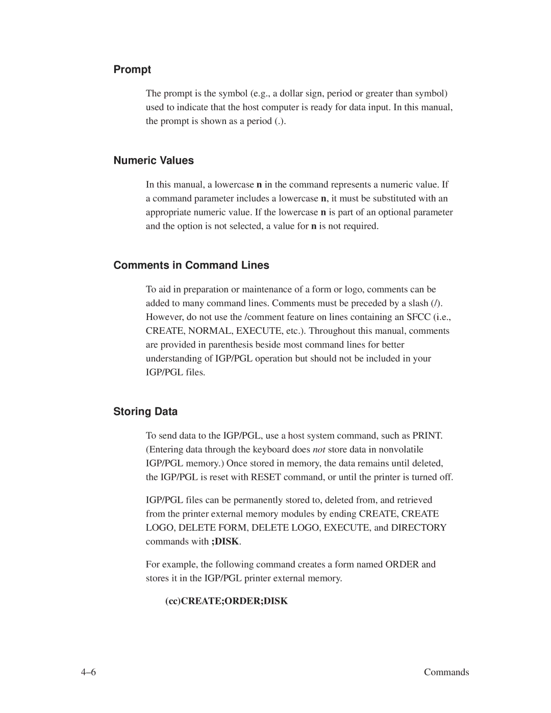 Printronix ThermaLine Series manual Prompt, Numeric Values, Comments in Command Lines, Storing Data, CcCREATEORDERDISK 