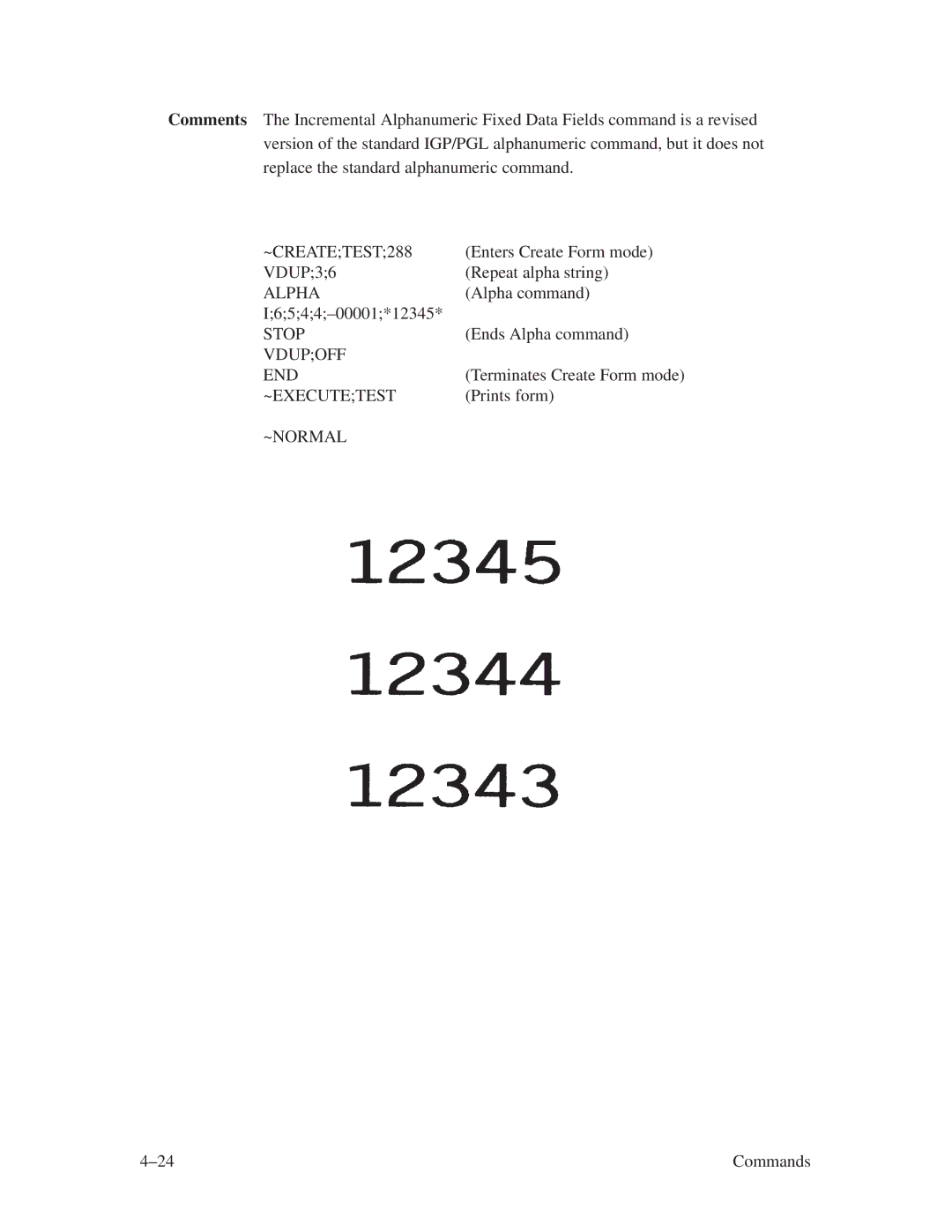 Printronix ThermaLine Series manual ~CREATETEST288, Vdupoff END, ~Executetest, ~Normal 