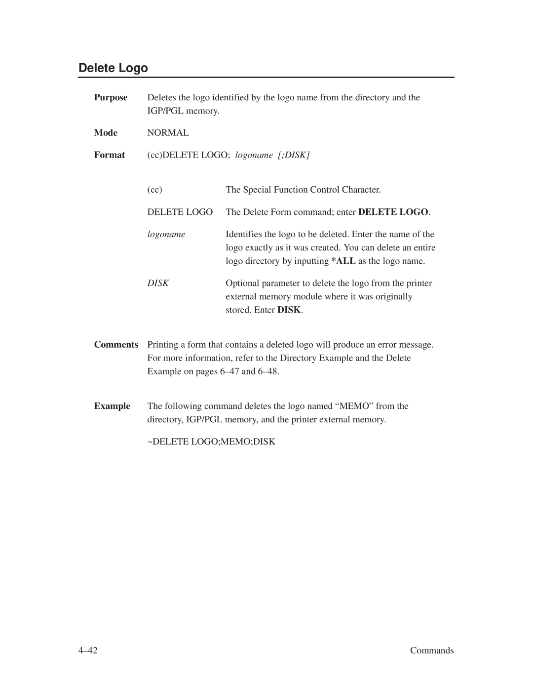 Printronix ThermaLine Series manual Delete Logo, Logoname, Example, ~DELETE Logomemodisk 