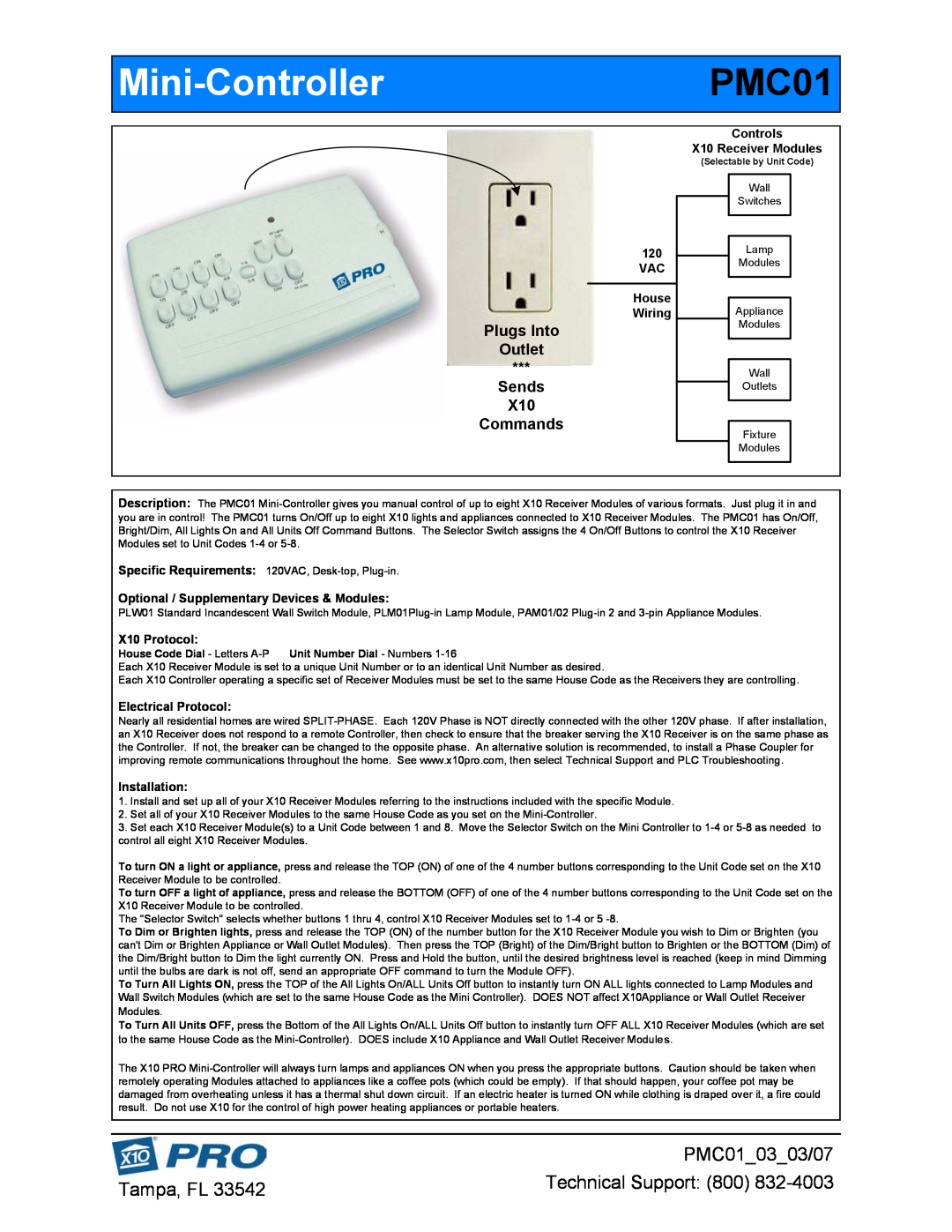 Pro-Tech manual Mini-ControllerPMC01, PMC010303/07, Tampa, FL, Technical Support 800, Plugs Into Outlet, X10 Protocol 