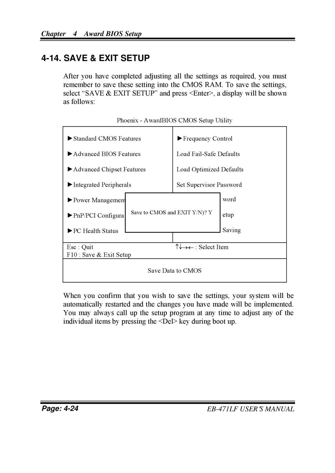 Pro-Tech ULV Celeron M 3.5 Embedded Card With VGA/ SOUND/ LAN, EB-471LF M1 user manual Save & Exit Setup 