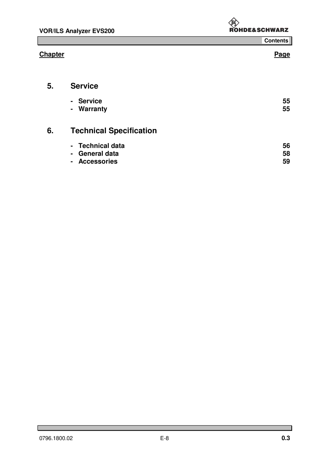 Procom EVS200 user manual Technical Specification, Service Warranty, Technical data General data Accessories 