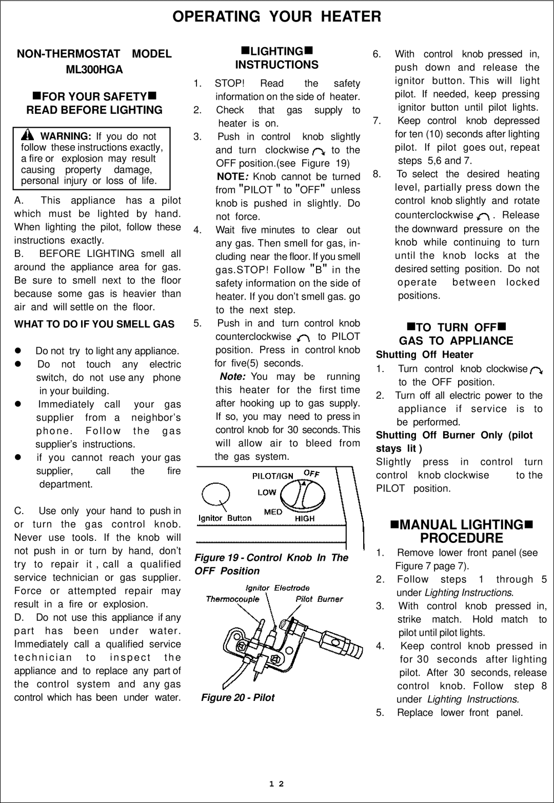 Procom ML300HGA, ML300TGA installation manual Operating Your Heater, Shutting Off Burner Only pilot stays lit 