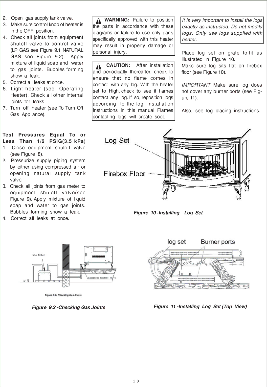 Procom QN300RYLA-W, QL300RYLA-W installation manual Test Pressures Equal To or Less Than 1/2 PSIG3.5 kPa, Installing 