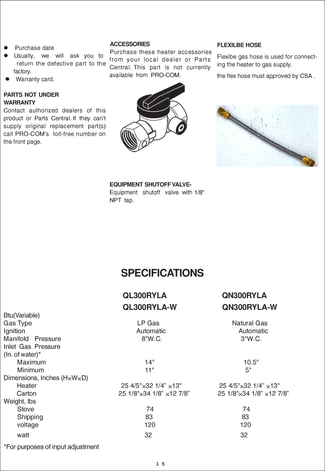 Procom QL300RYLA-W QL300RYLA QN300RYLA, Accessories, Parts not Under Warranty, Equipment Shutoff Valve, Flexilbe Hose 